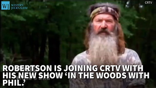 Phil Robertson to Star in New Show 'In The Woods With Phil'