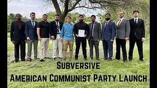 Subversive American Communist Party Launch by Jackson Hinkle