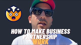 How To Make Business Partnership Work