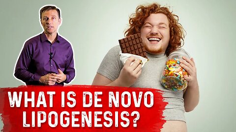 What is De Novo Lipogenesis? Fatty Acid Synthesis, Carbohydrates & Stored Fat – Dr. Berg