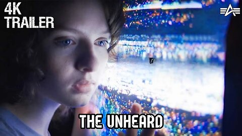 THE UNHEARD | Trailer 2023 | Drama Movie