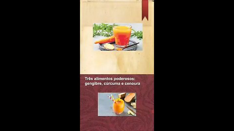 Gengibre, cúrcuma e cenoura: 3 superalimentos impressionantes