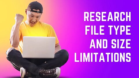 Research File Type And Size Limitations #webhosting