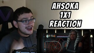 Ahsoka 1x1 Reaction