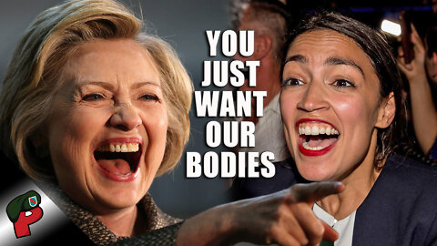 AOC and Hillary: You Just Want Our Bodies | Grunt Speak Shorts