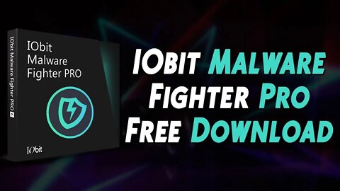 NEW 2022 | Iobit Malware Fighter Pro 9.0.2 License Key | 100% Working