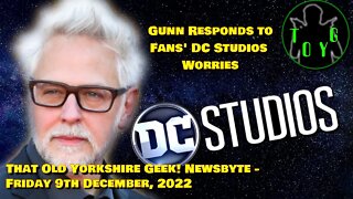 James Gunn Responds to DC Fans' Concerns - TOYG! News Byte - 9th December, 2022