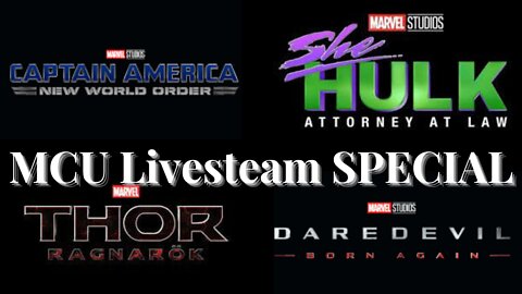 Sunday MCU Livestream SPECIAL!! Cap America 4, Daredevil DPS, She-Hulk Ep 1 Wrap Up