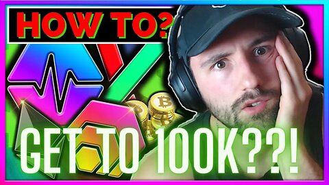 How to Get To $100K