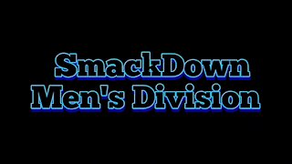 SmackDown Men's Division 12/18/21