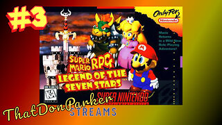 Super Mario RPG - #3 - We're coming for you, nya!