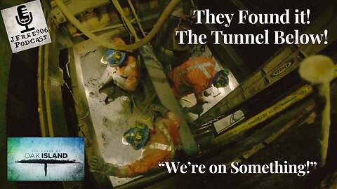 "Could It Be?" The Curse of Oak Island Team Found the Tunnel? Live with Jamie Kouba