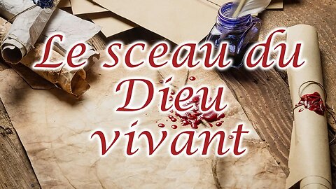 Le sceau du Dieu vivant - Olivier Dubois