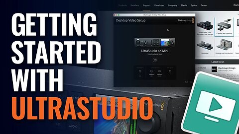 Getting Started with UltraStudio