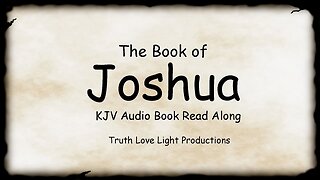 JOSHUA (The Complete Book). KJV Bible Audio Read Along