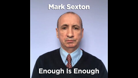 Mark Sexton - Enough Is Enough 13-03-2022