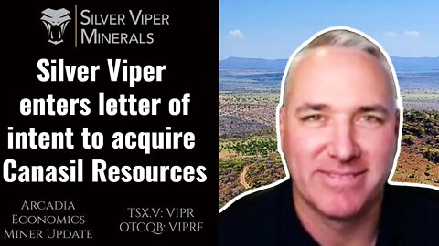 Silver Viper enters letter of intent to acquire Canasil Resources