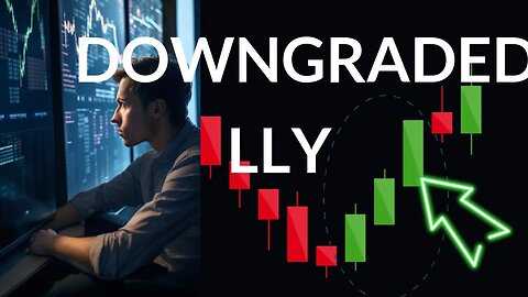 Navigating LLY's Market Shifts: In-Depth Stock Analysis & Predictions for Wed - Stay Ahead