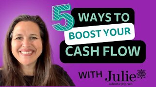 5 Ways You Can Boost Your Cash Flow