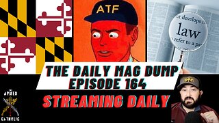 DMD #164- MD Law Blocked | Rep Clyde Goes After ATF Again | New Infringements Union Wide 10.2.23