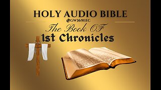 1st Chronicles 1 to 29 The Holy Audio Bible (Narration with Scrolling Text)