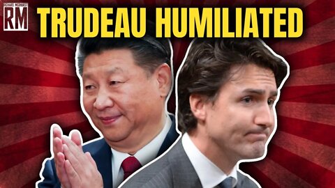 Justin Trudeau PUT IN HIS PLACE by China’s Xi Jinping