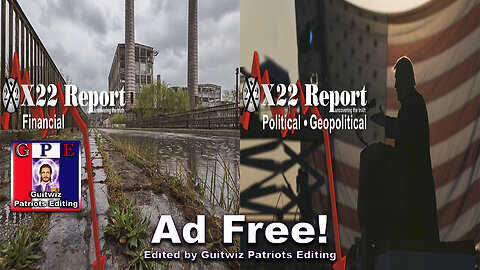 X22 Report-3336-Trump Warns Biden-You Are Witnessing The Collapse Of The DS-Ad Free!
