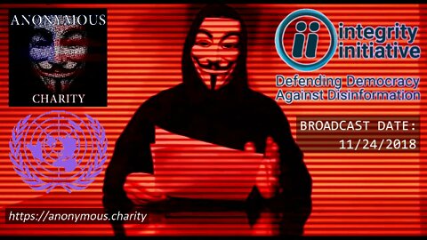 The Anonymous Charity: The Integrity Initiative Exposed as a UK Deep State Disinfo Op