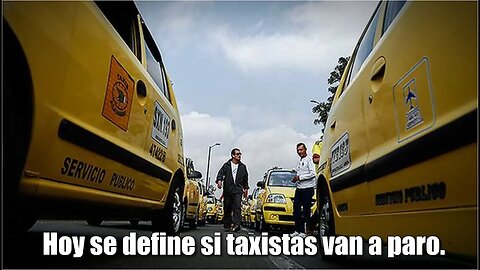 🛑🎥Hoy se define si taxistas van a paro.👇👇