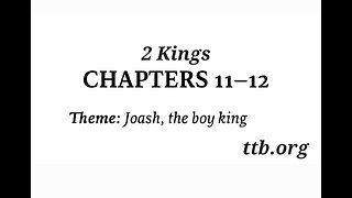 2 Kings Chapter 11-12 (Bible Study)