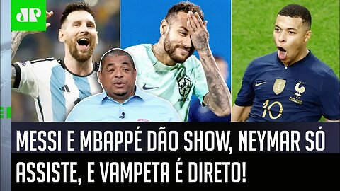 "É A REAL sobre o Neymar! Essas ATUAÇÕES do Mbappé e do Messi FAZEM com que ele..." Vampeta É DIRETO