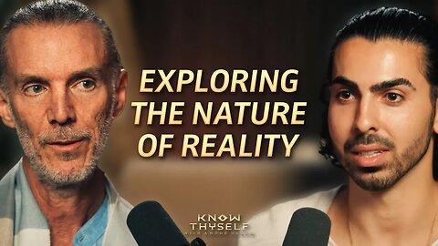 Exploring The Self-Simulation Hypothesis & Nature Of Reality | Trailer | Know Thyself