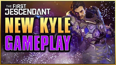 The First Descendant | Brand New Exclusive Kyle Gameplay & Skill Breakdown