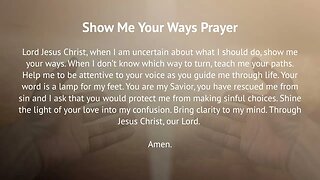 Show Me Your Ways Prayer (Prayer for Faith and Guidance)