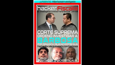 @CorteSupremaJ ordenó investigar a Barbosa por denuncia de @hackerFiscalia