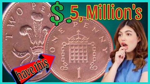 🔴UK One penny 2000 Most valuable Uk two New pence Elizabeth Coin velue information and history