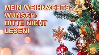 Warum Sie bitte aufhören sollten, meine Seite zu lesen! Meine Weihnachtswünsche: Frohes Fest!