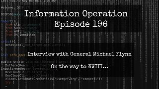 Information Operation With General Michael Flynn 11/9/23