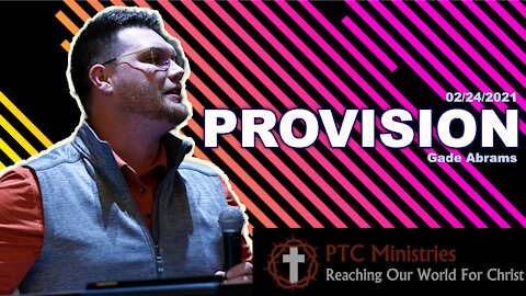 "Provision" | Pastor Gade Abrams