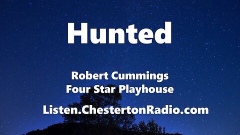 Hunted - Robert Cummings - Four Star Playhouse