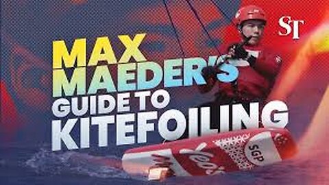 OLYMPICS: Max Maeder’s guide to kitefoiling #paris2024