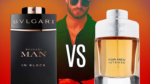 Bvlgari Man in Black vs. Bentley for Men Intense: ¿Cuál es el mejor perfume masculino?