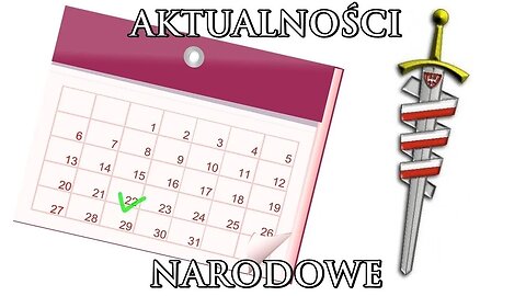 Aktualności Narodowe (24.07.2023): spotkania w Warszawie, Łodzi, Nowym Sączu