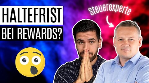 Haben DFI-Rewards eine Haltefrist? - Steuerprofi klärt auf 💡