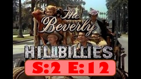 The Beverly Hillbillies - Elly Needs a Maw - S2E12