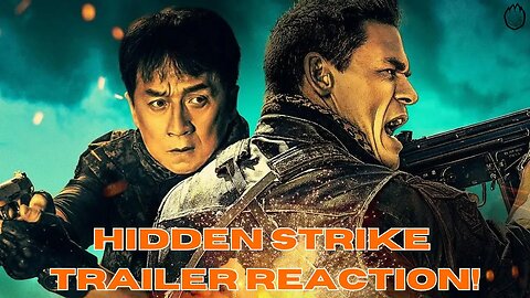 Hidden Strike | Official Trailer | Reaction!