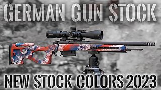 German Gun Stock - New Colors 2023 *English*