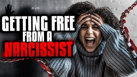 Getting Free From A Narcissist