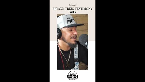 Braynn Trejo Testimony - Part 2 | Ep 3 #kingdommuzic #bryanntrejo #christianartist #christianpodcast