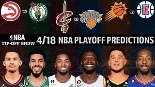 NBA Playoff Game 2 Predictions & Picks | Celtics vs Hawks | Cavaliers vs Knicks | Tip-Off for Apr 18